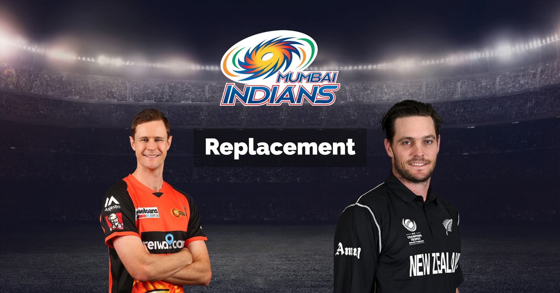 Mitchell McClenaghan in and Jason Behrendorff OUT in Mumbai Indians squad Mitchell McClenaghan in and Jason Behrendorff OUT in Mumbai Indians squad