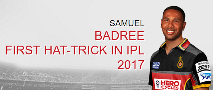 Samuel Badree first Hattrick in IPL 2017 
