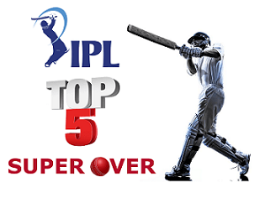 Top 5 breathtaking Super Over finishes in IPL